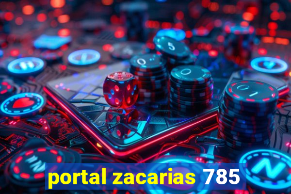 portal zacarias 785